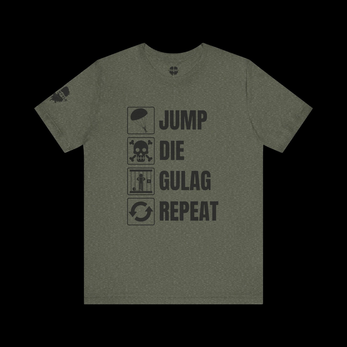 Jump Die Gulag Repeat Tee