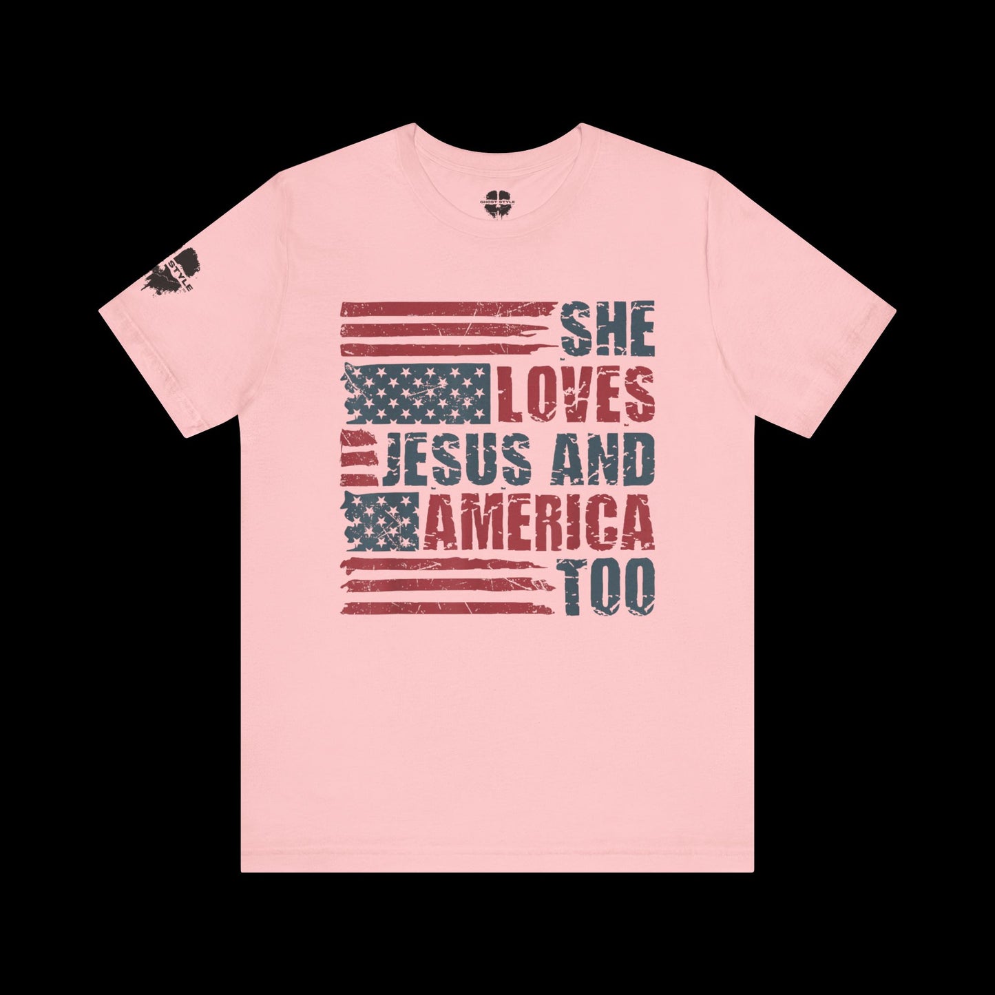 She Loves Jesus and America Tee
