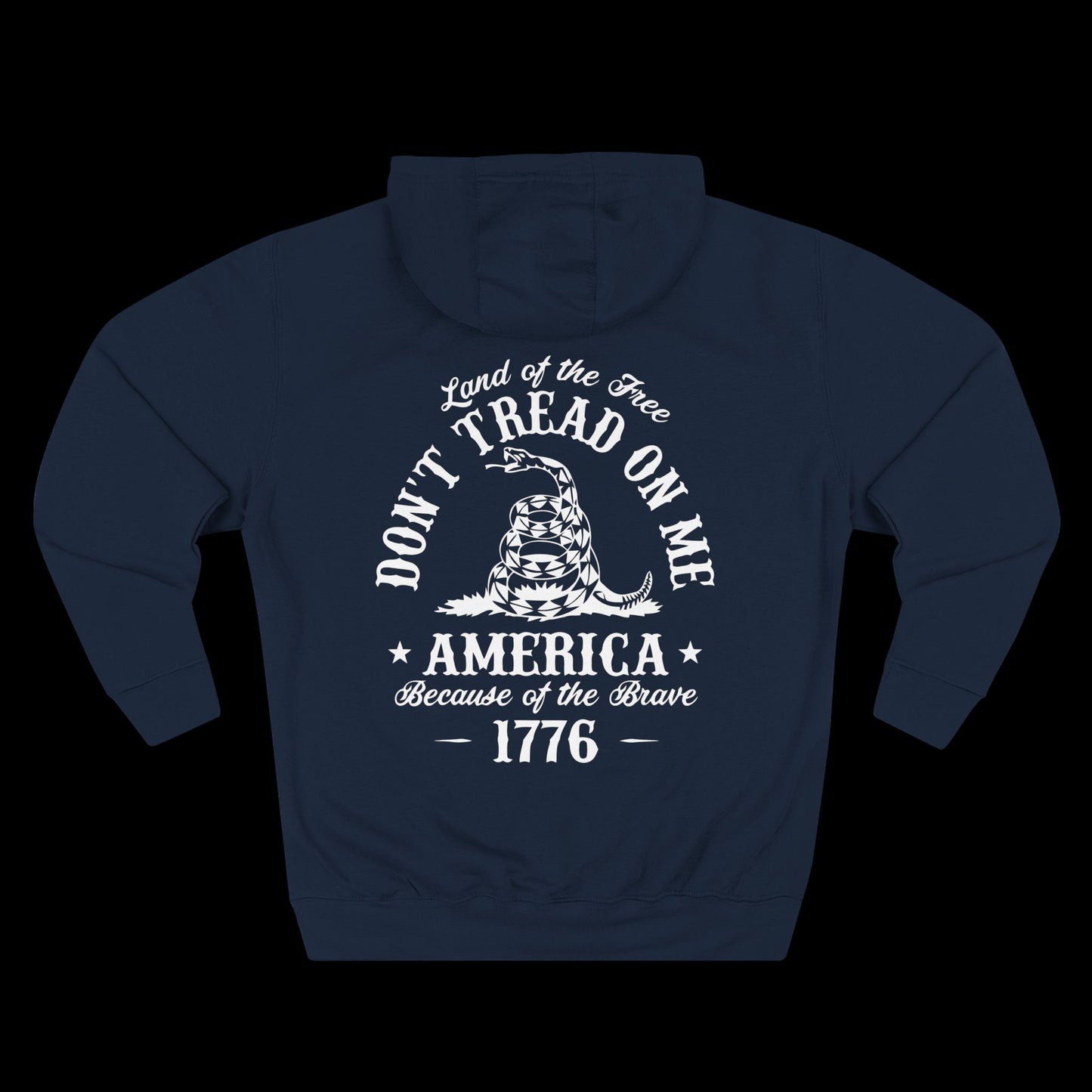 Don’t Tread On Me Hoodie