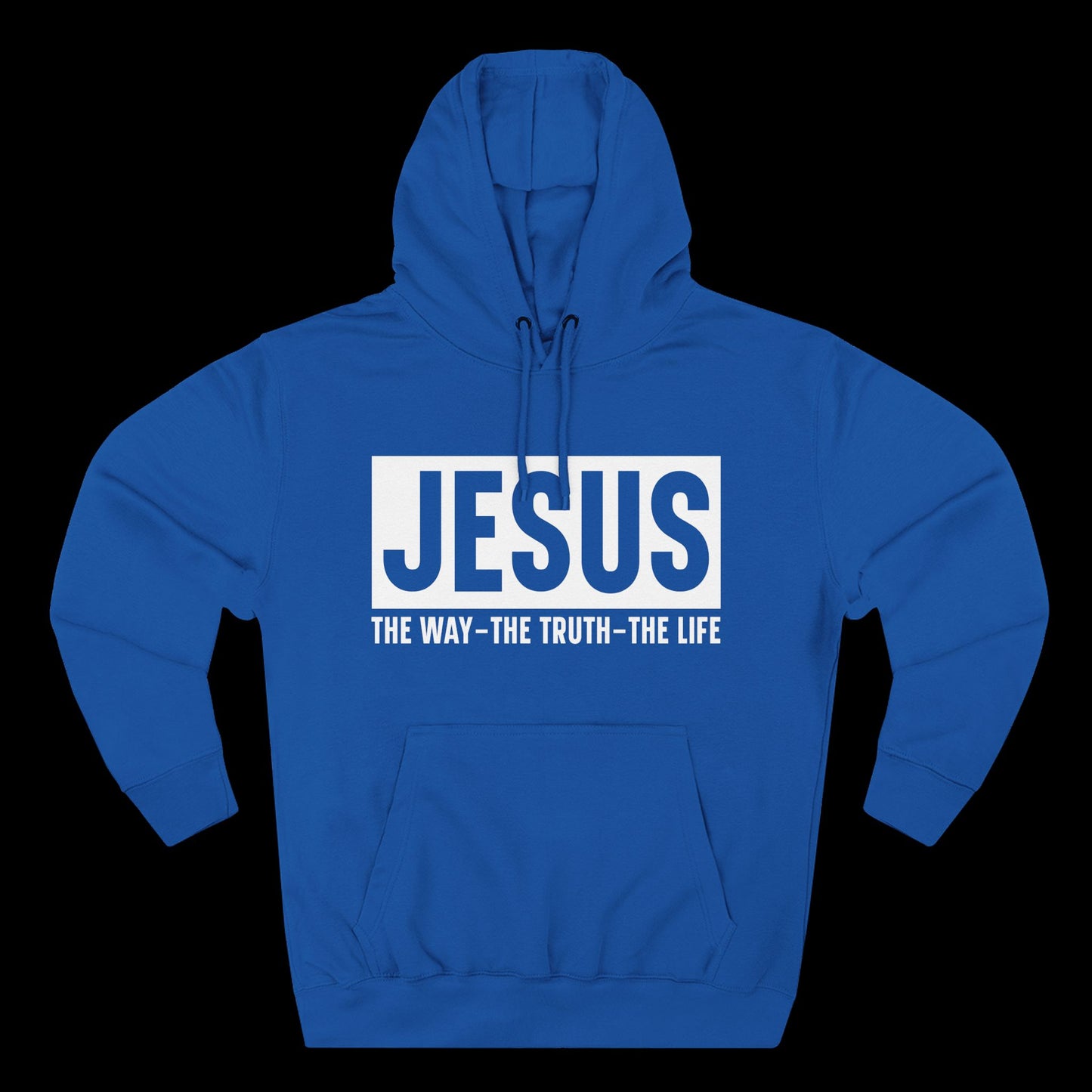 JESUS – The Way, The Truth, The Life Hoodie