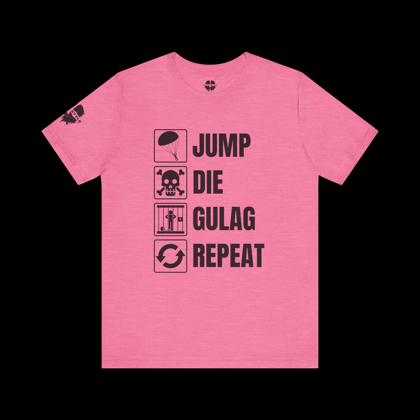 Jump Die Gulag Repeat Tee