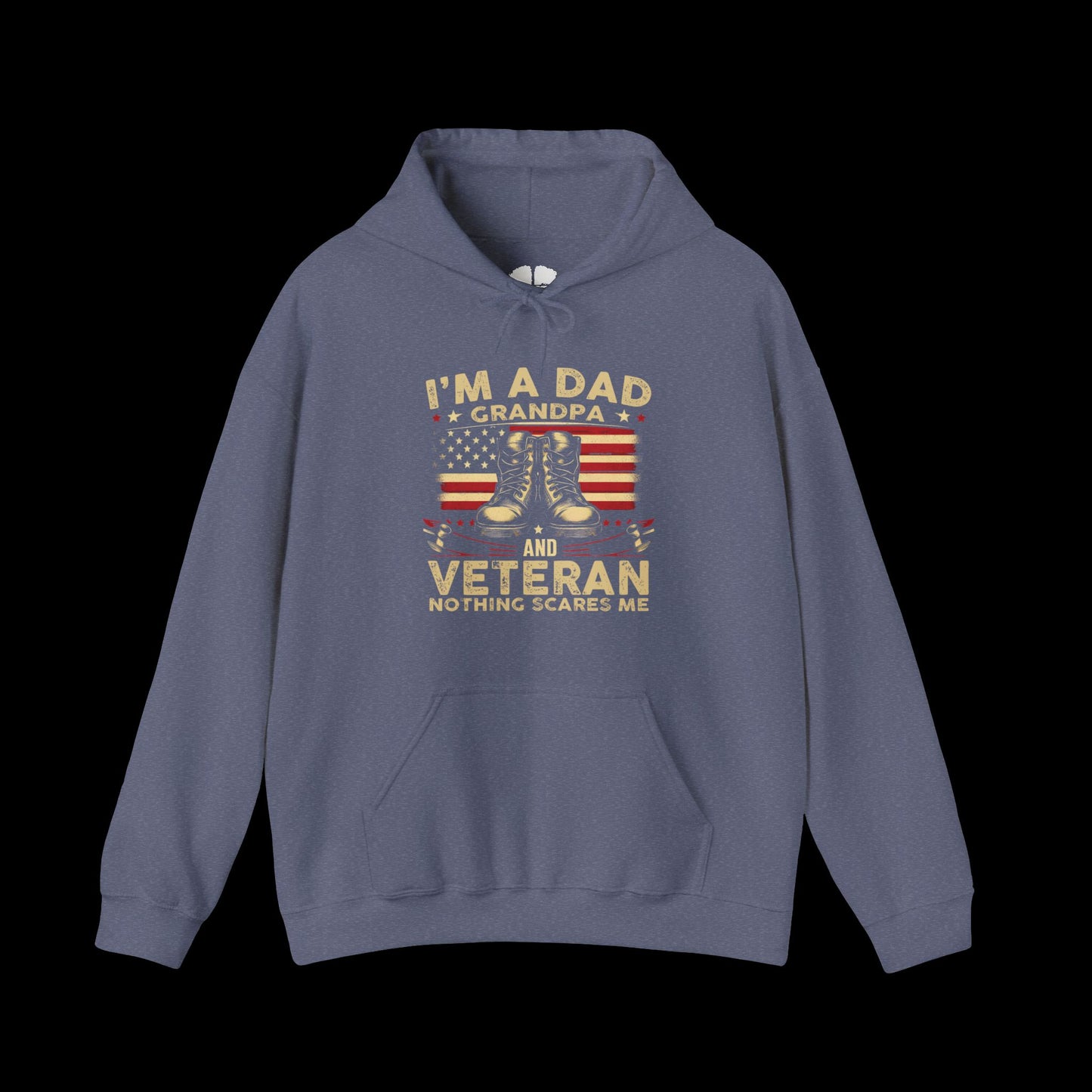 I'm a Dad, Grandpa, and Veteran Hoodie