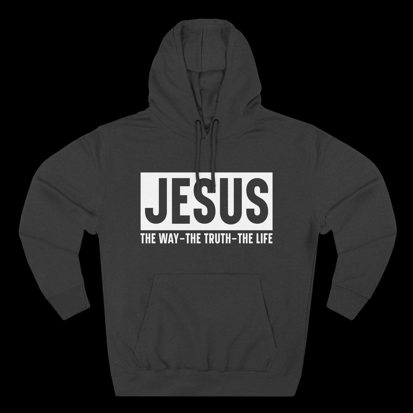 JESUS – The Way, The Truth, The Life Hoodie
