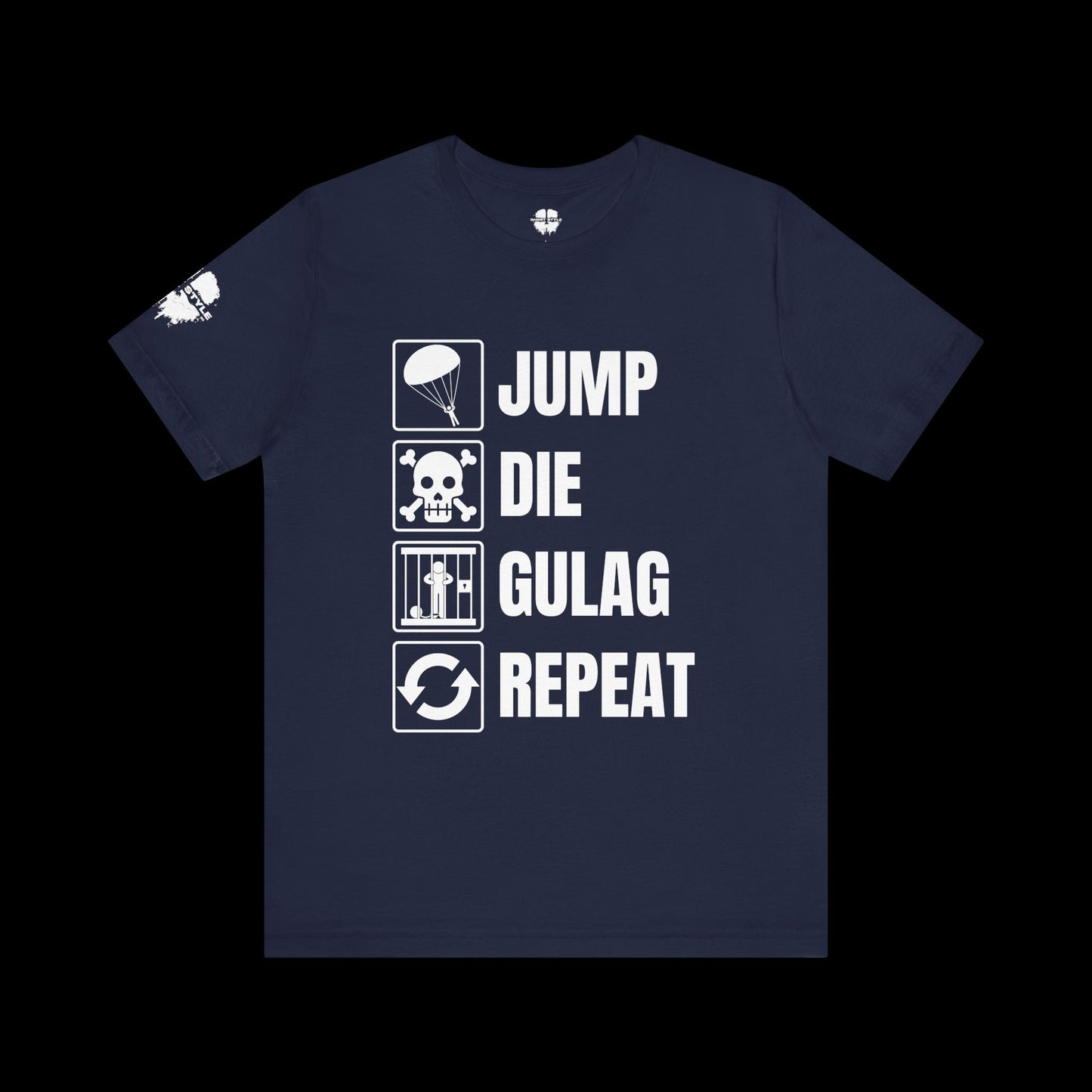 Jump Die Gulag Repeat Tee