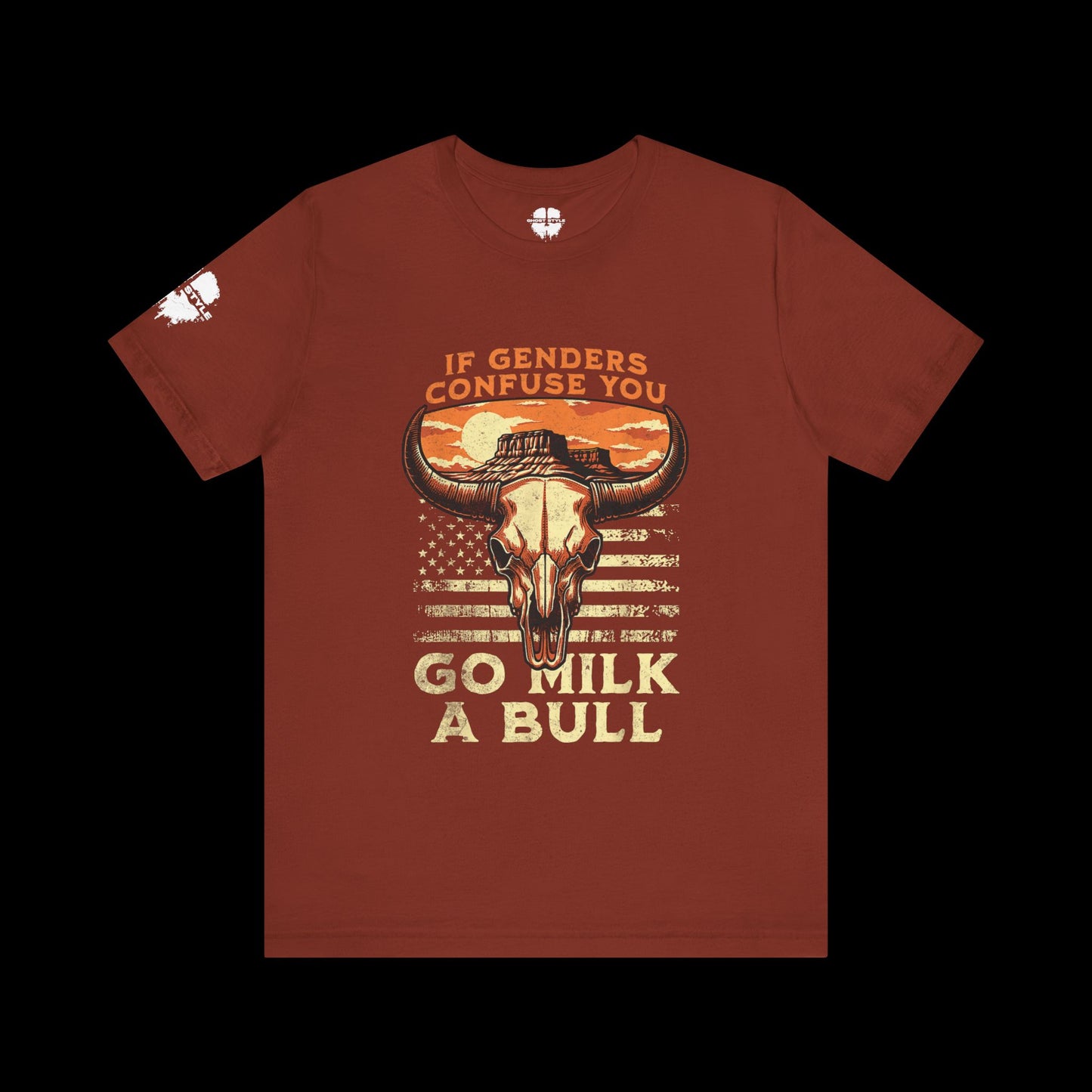 If Genders Confuse You, Milk a Bull Tee
