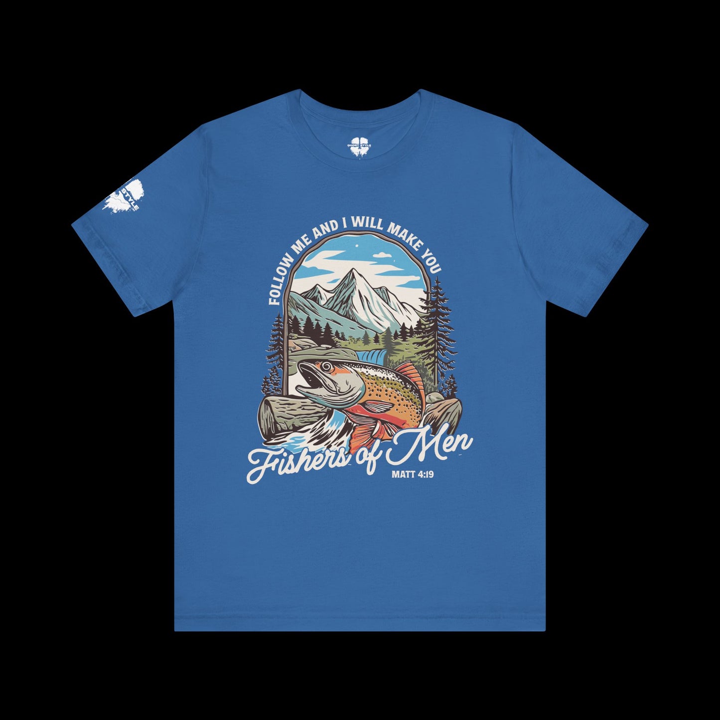 Jesus Made Me A Fisher of Men Tee