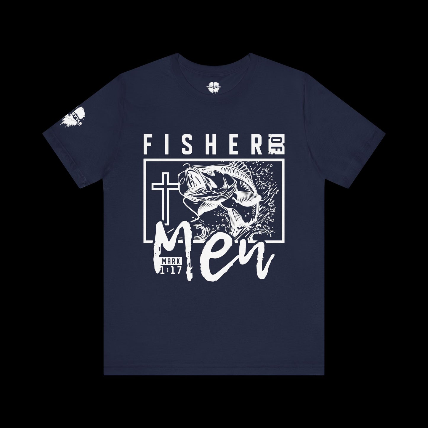 Jesus Made Me A Fisher of Men Tee