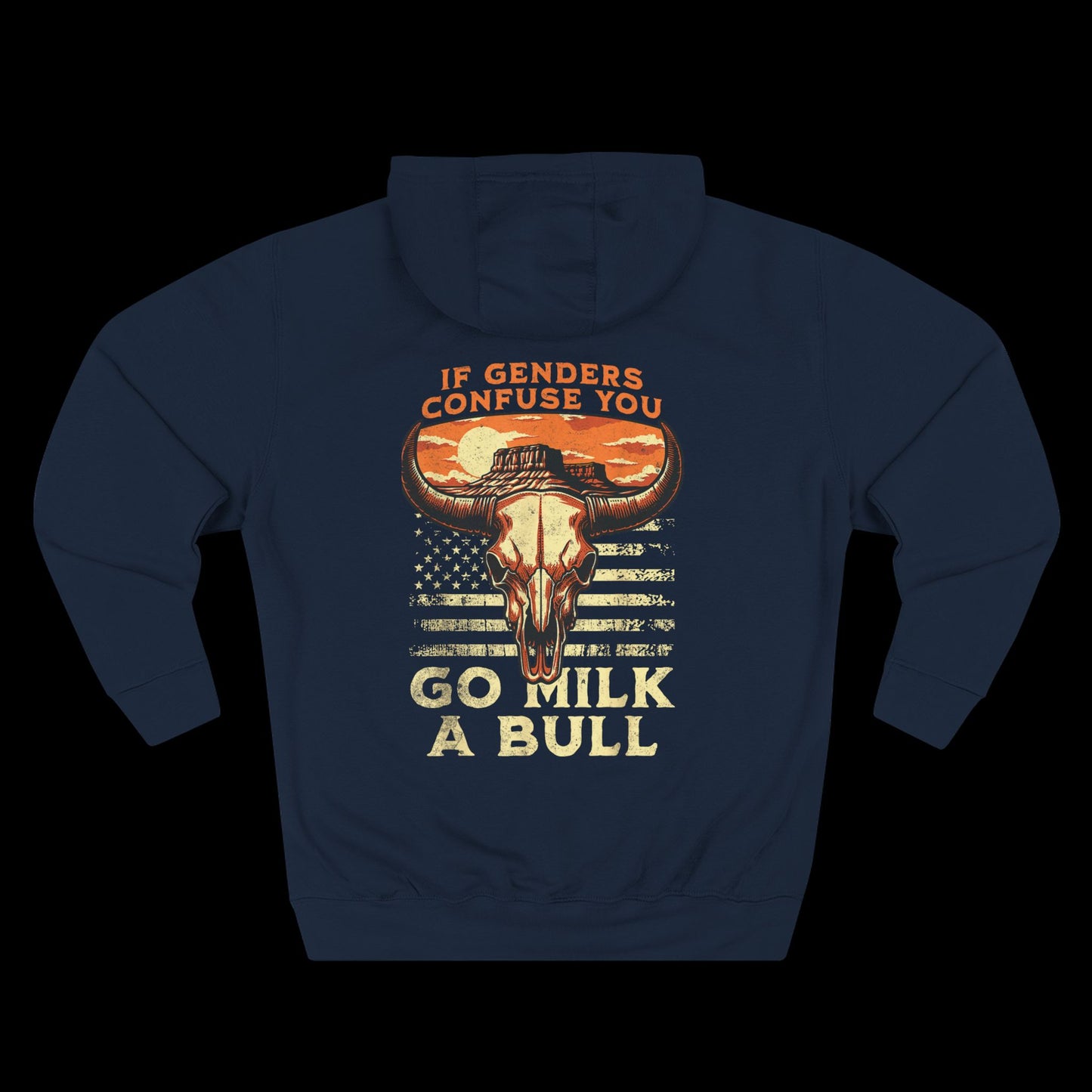 If Genders Confuse You, Milk a Bull Hoodie