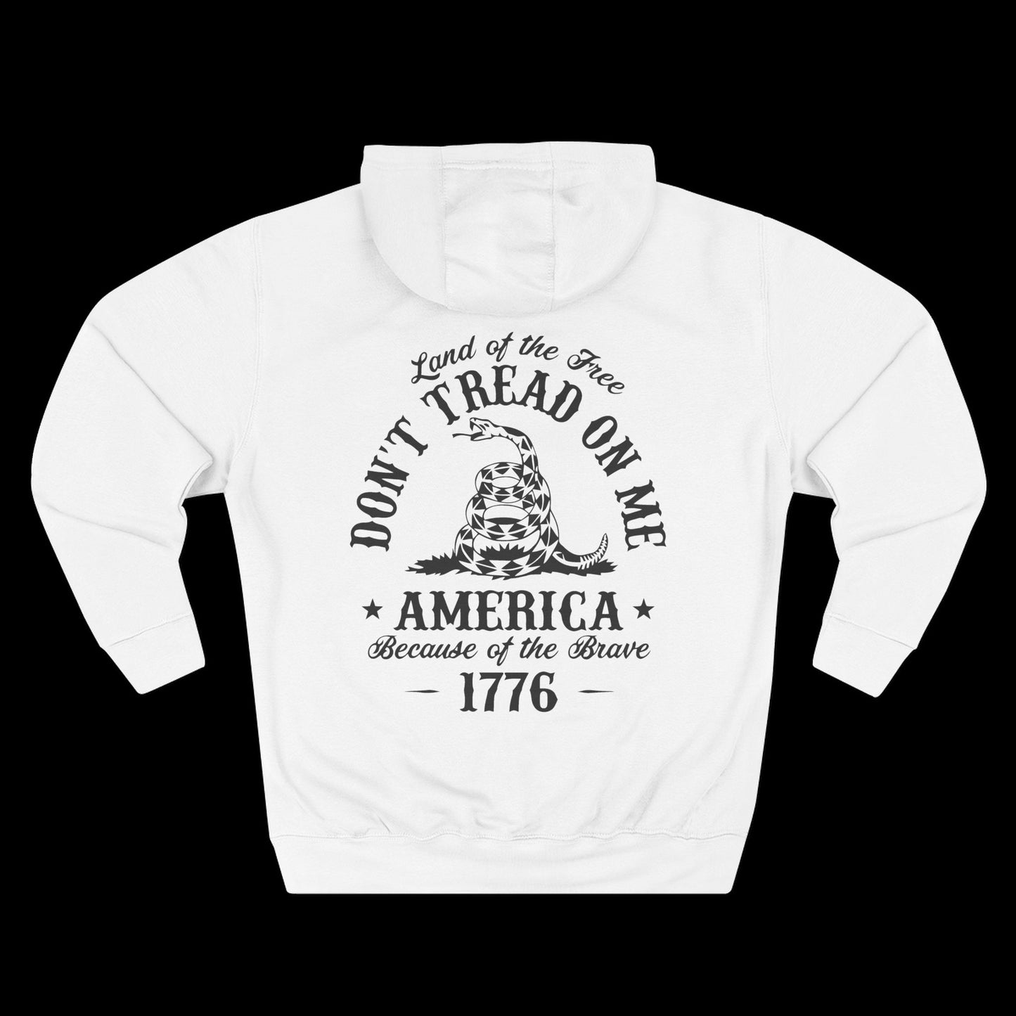 Don’t Tread On Me Hoodie