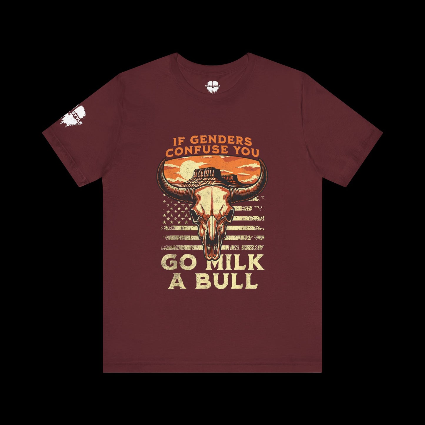 If Genders Confuse You, Milk a Bull Tee