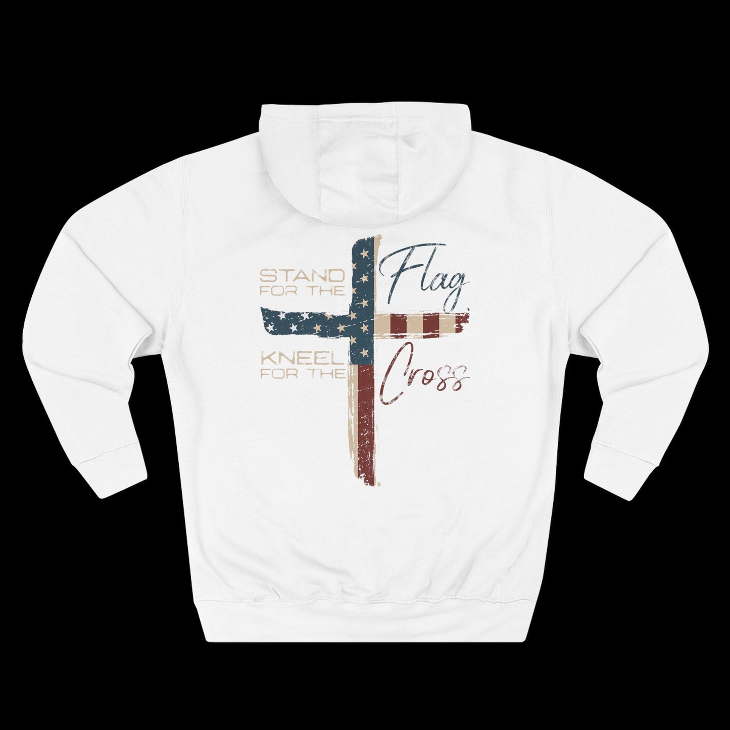 Stand for the Flag. Kneel for the Cross Hoodie