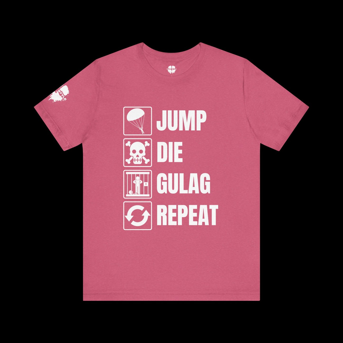 Jump Die Gulag Repeat Tee