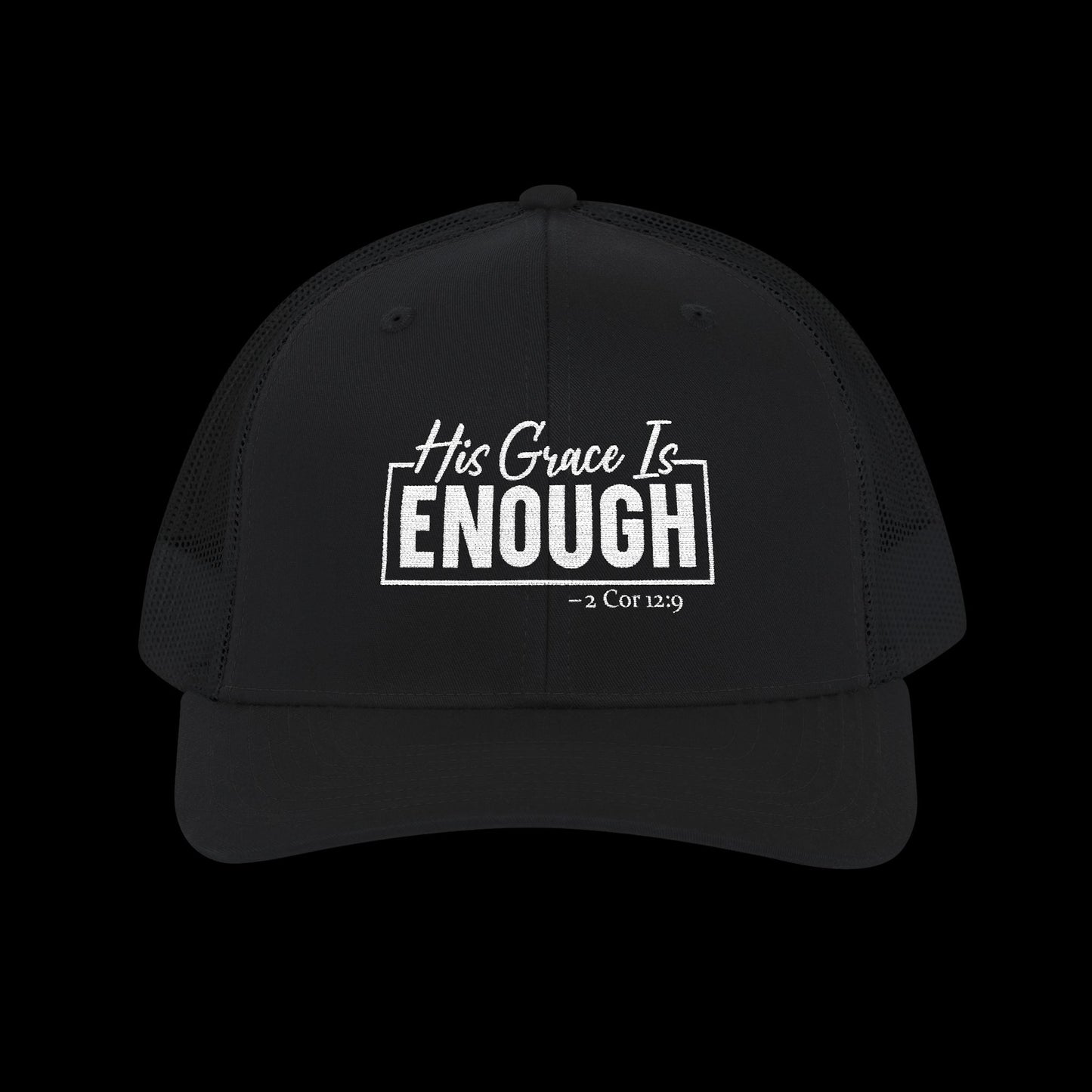 Embroidered "His Grace Is Enough - 2 Cor 12:9" Trucker Hat