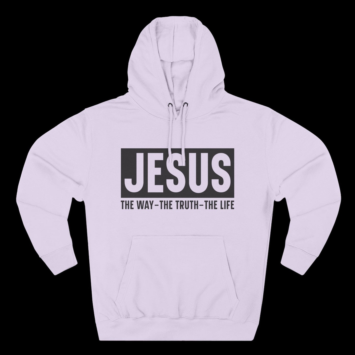 JESUS – The Way, The Truth, The Life Hoodie
