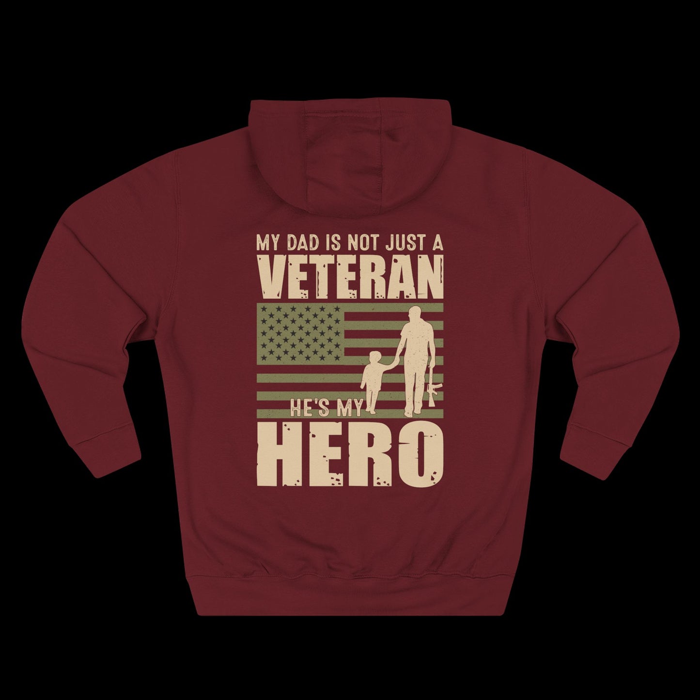 Dad's Hero Veteran Hoodie