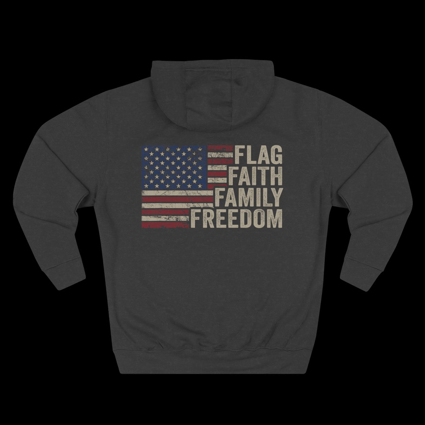 Flag, Faith, Family, Freedom Hoodie
