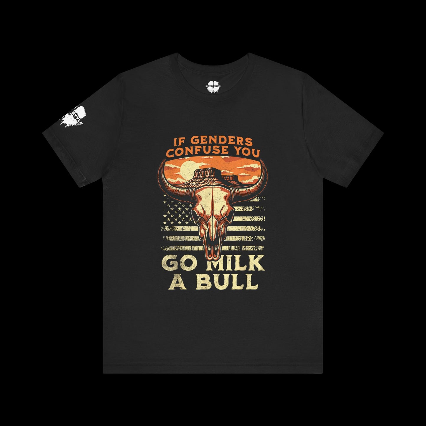 If Genders Confuse You, Milk a Bull Tee