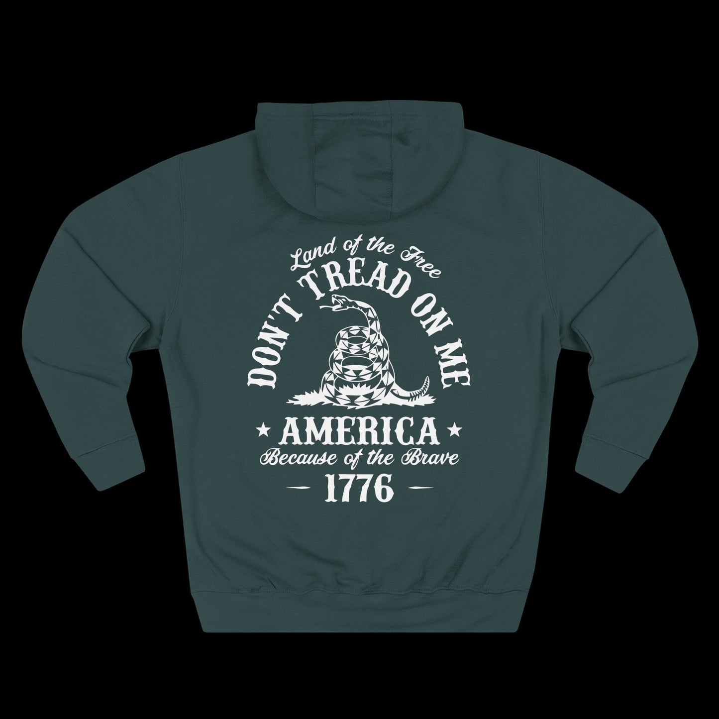 Don’t Tread On Me Hoodie