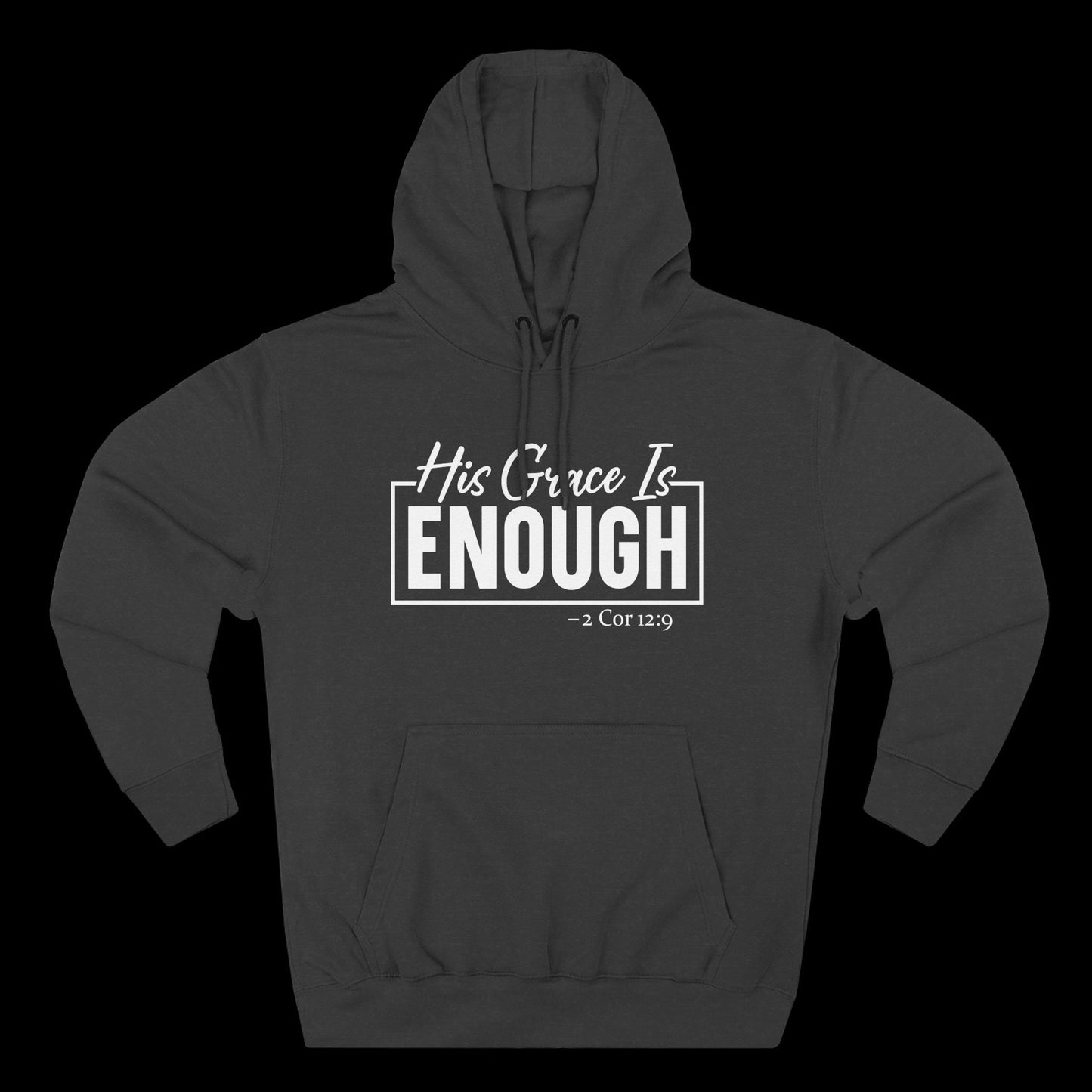 His Grace Is Enough Hoodie