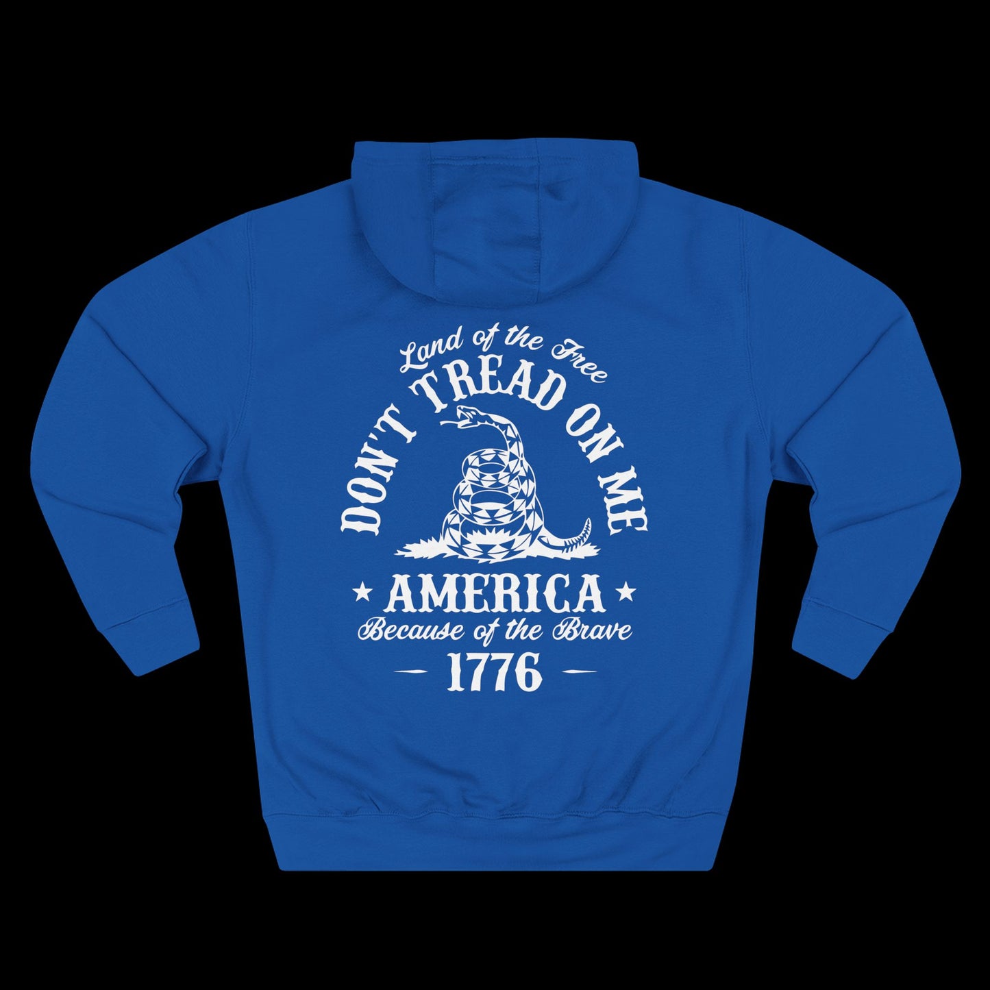 Don’t Tread On Me Hoodie
