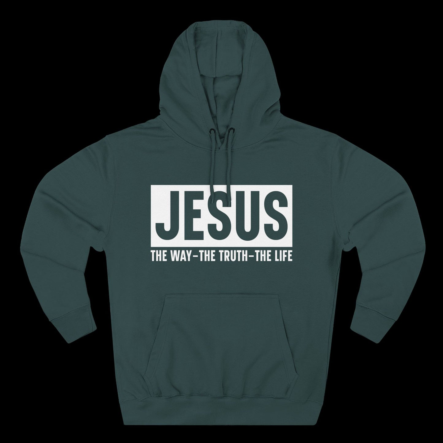 JESUS – The Way, The Truth, The Life Hoodie