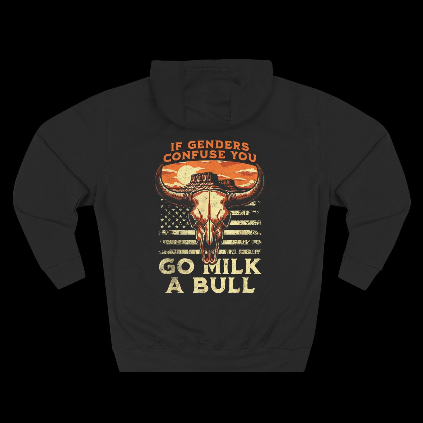 If Genders Confuse You, Milk a Bull Hoodie