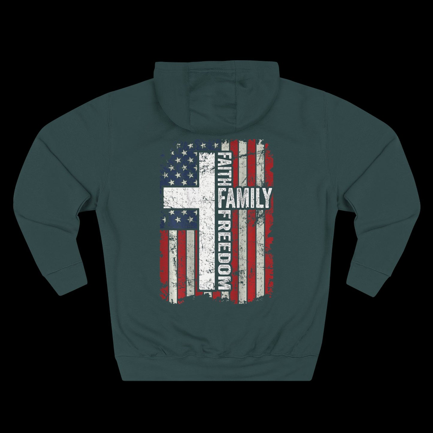 Faith, Family, Freedom Hoodie