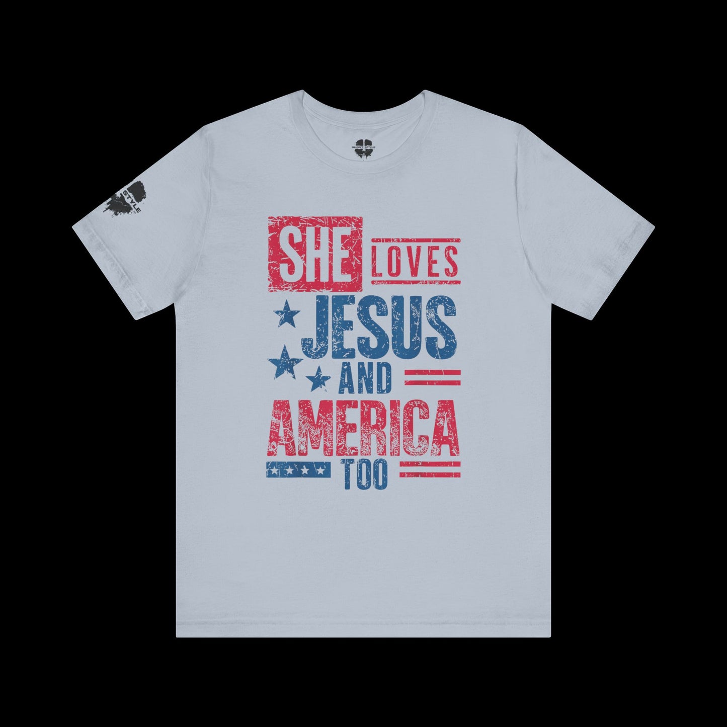 She Loves Jesus and America Tee