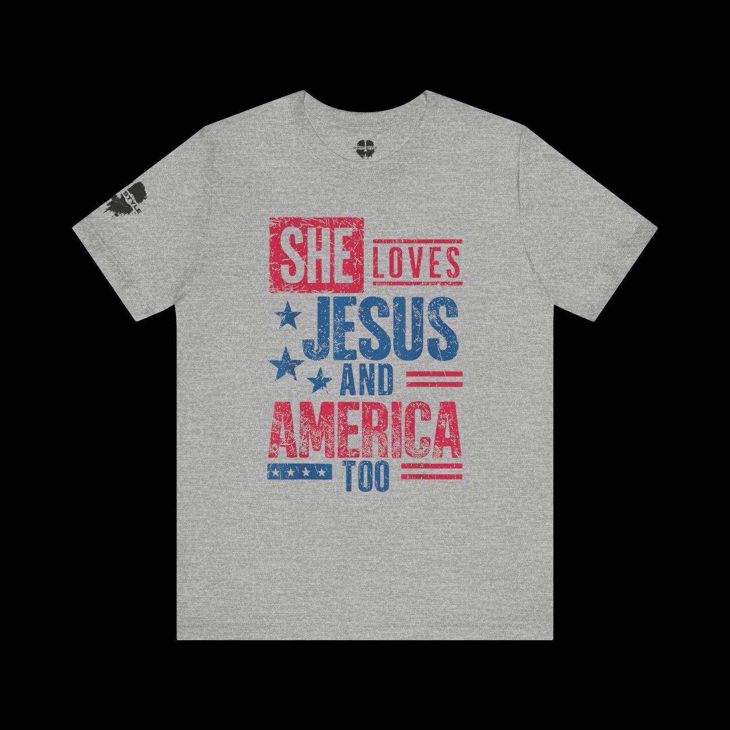 She Loves Jesus and America Tee