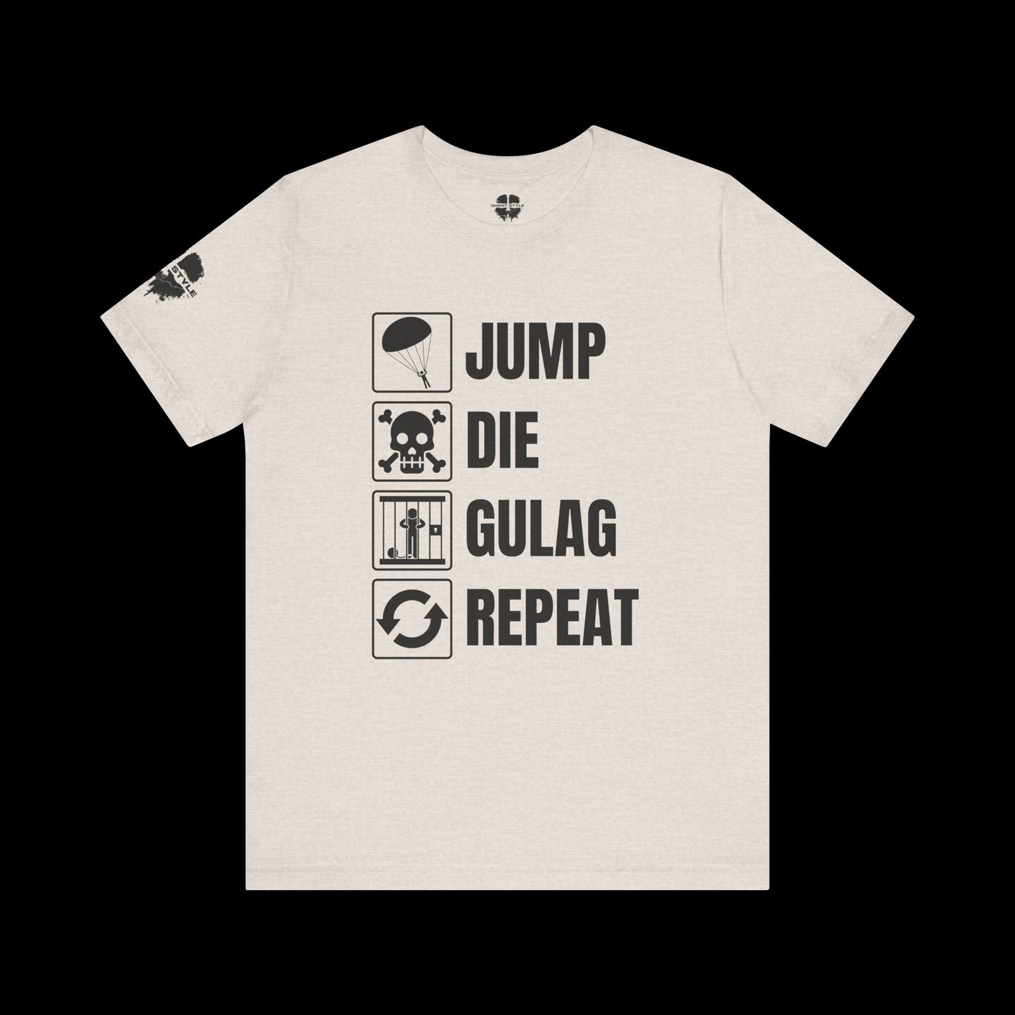 Jump Die Gulag Repeat Tee