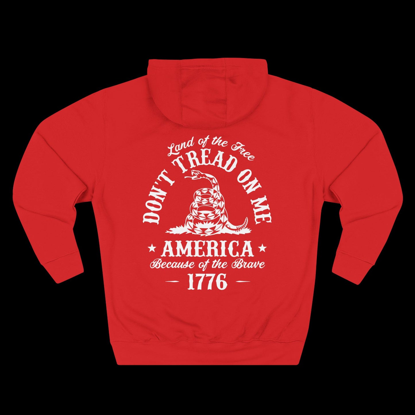 Don’t Tread On Me Hoodie