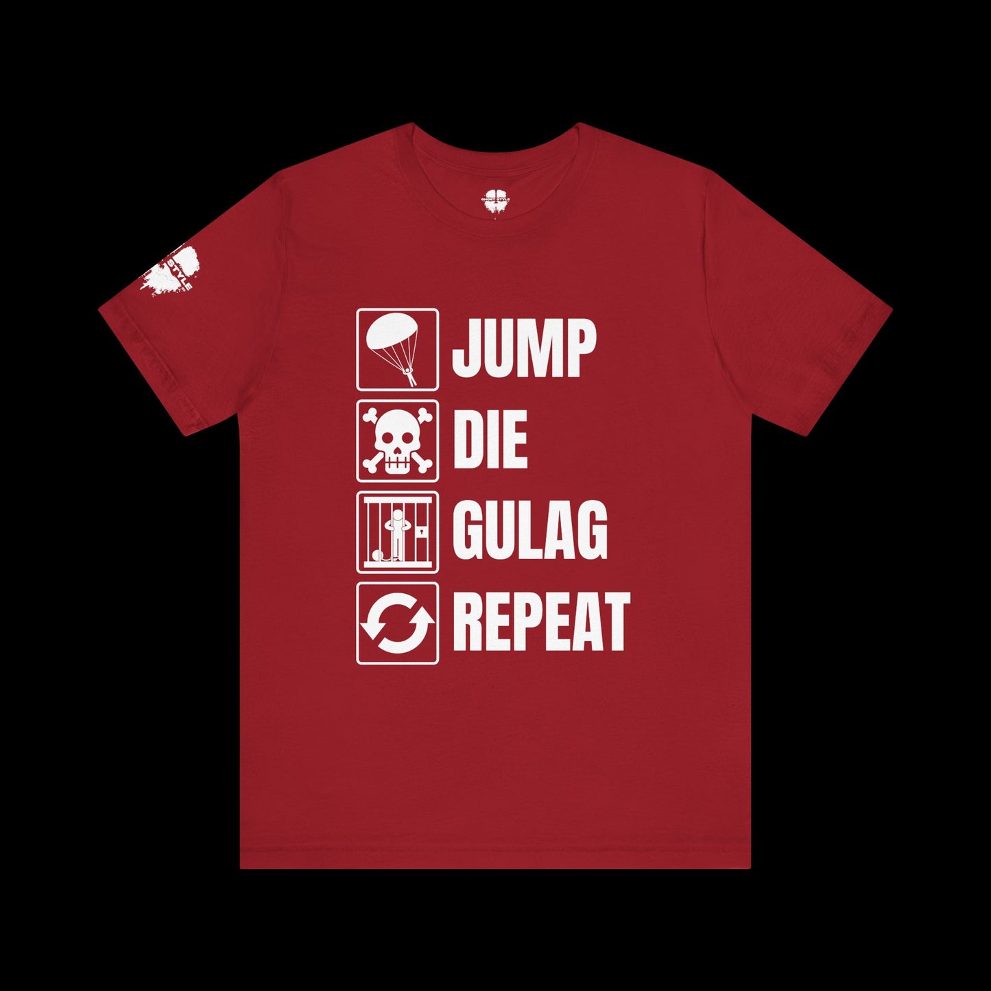 Jump Die Gulag Repeat Tee