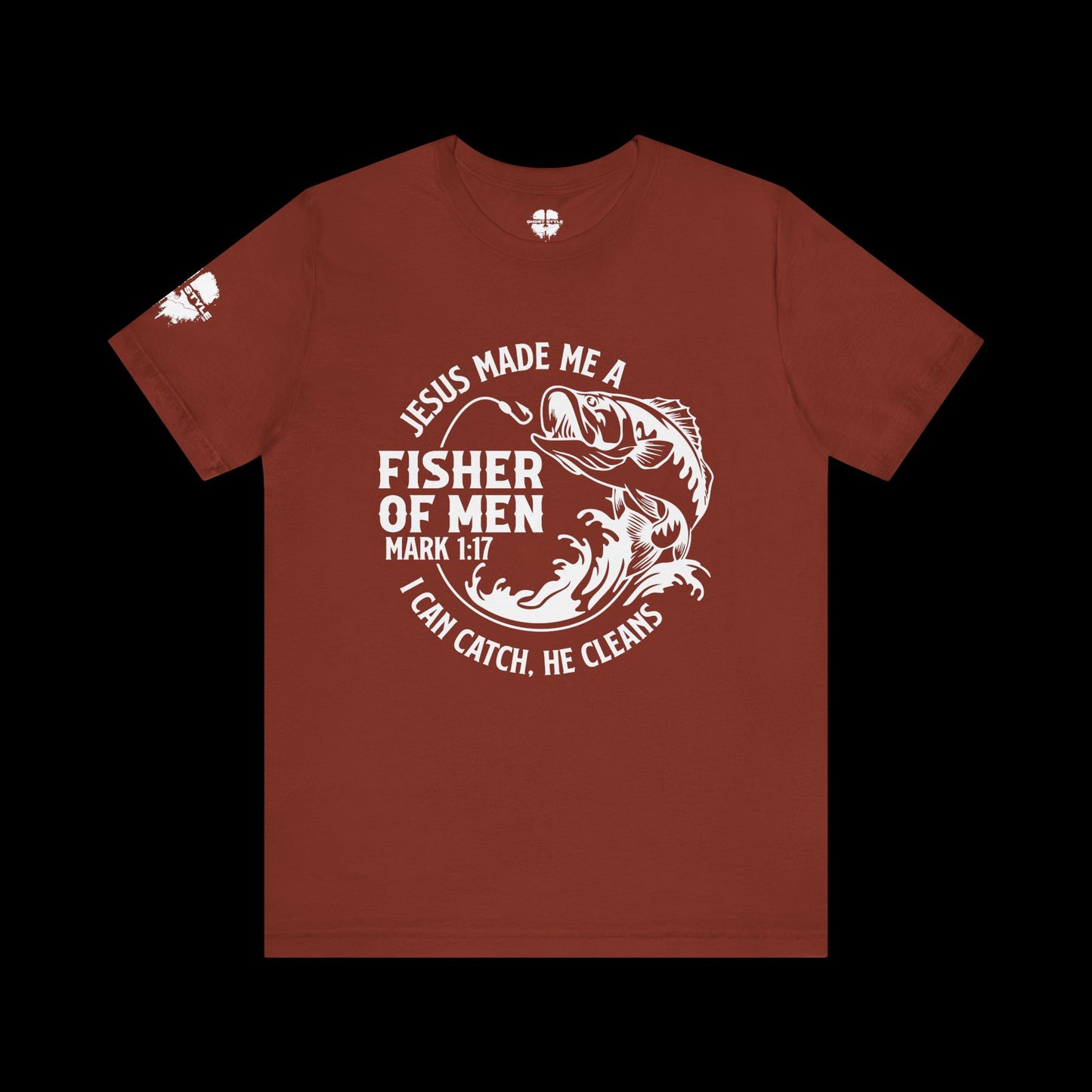 Jesus Made Me A Fisher of Men Tee