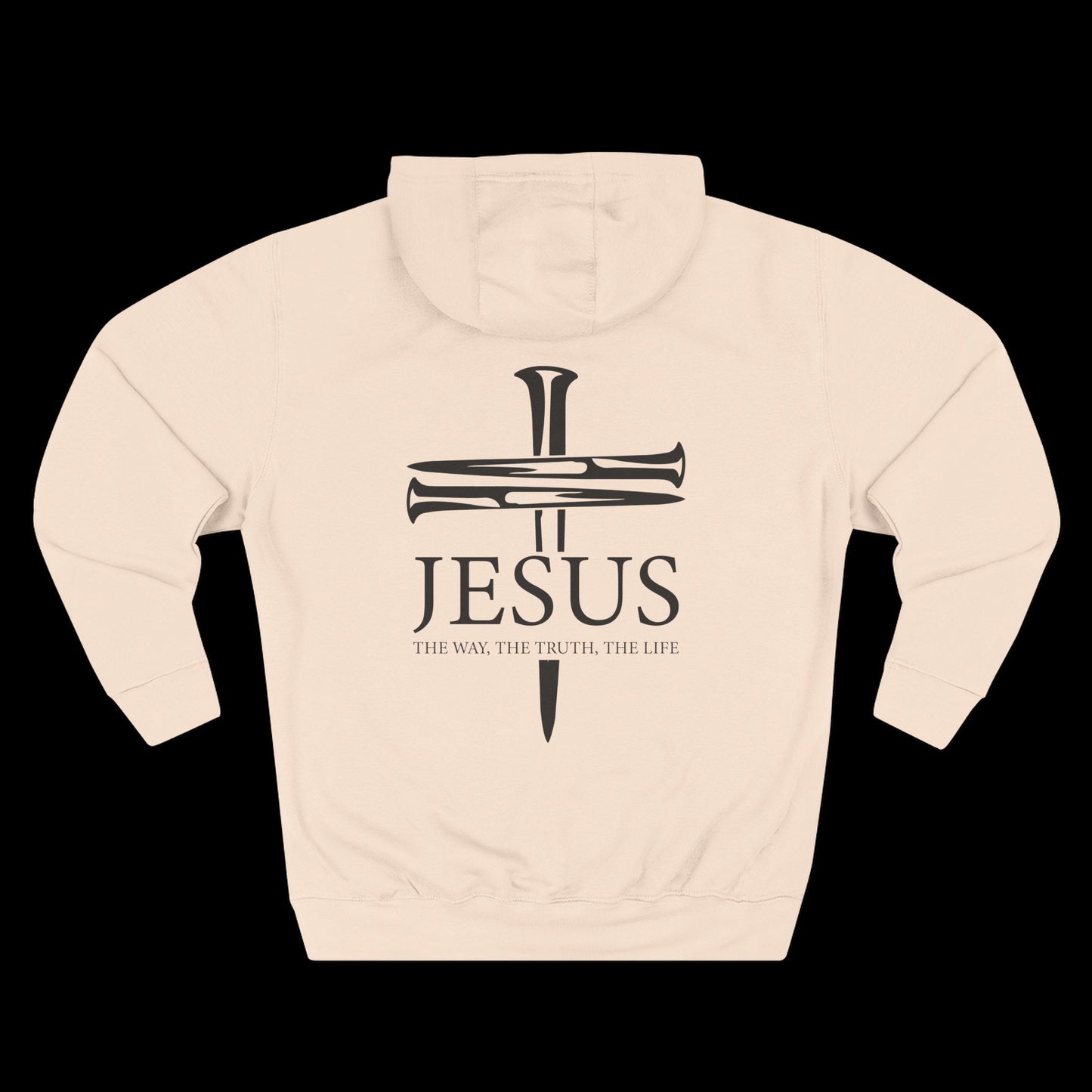 JESUS – The Way The Truth The Life Hoodie