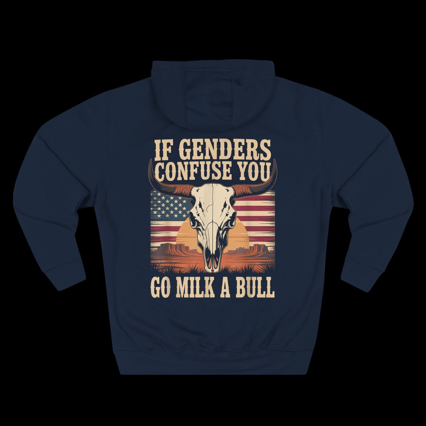 If Genders Confuse You, Milk a Bull Hoodie
