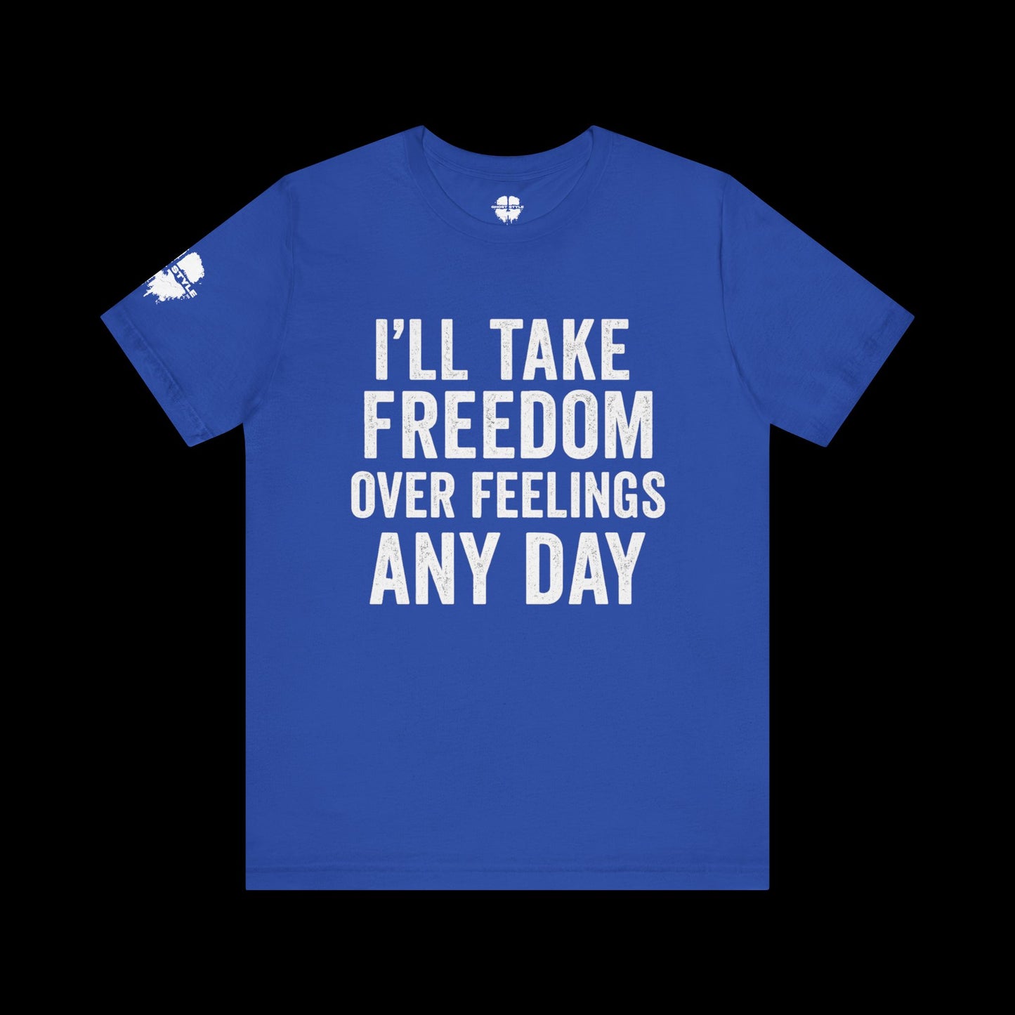 Freedom Over Feelings Tee