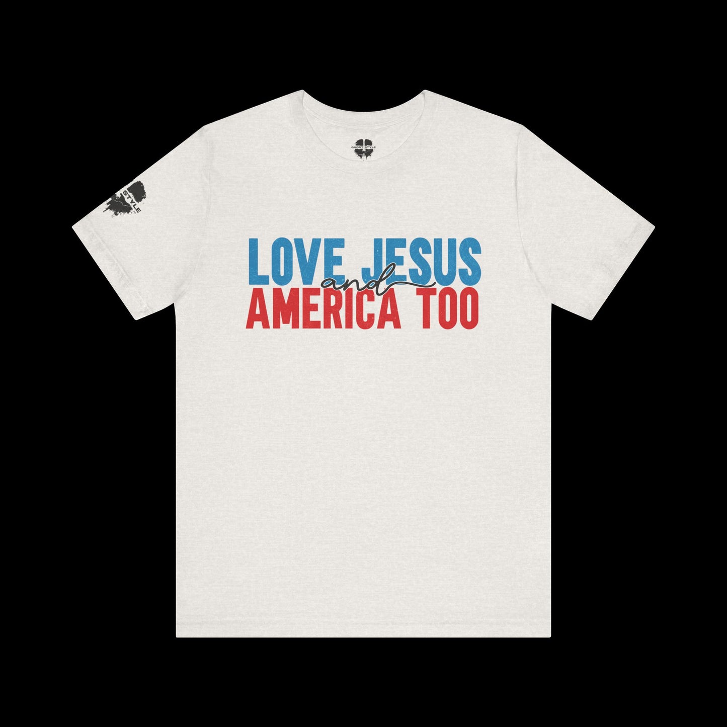 Loves Jesus and America Too Tee