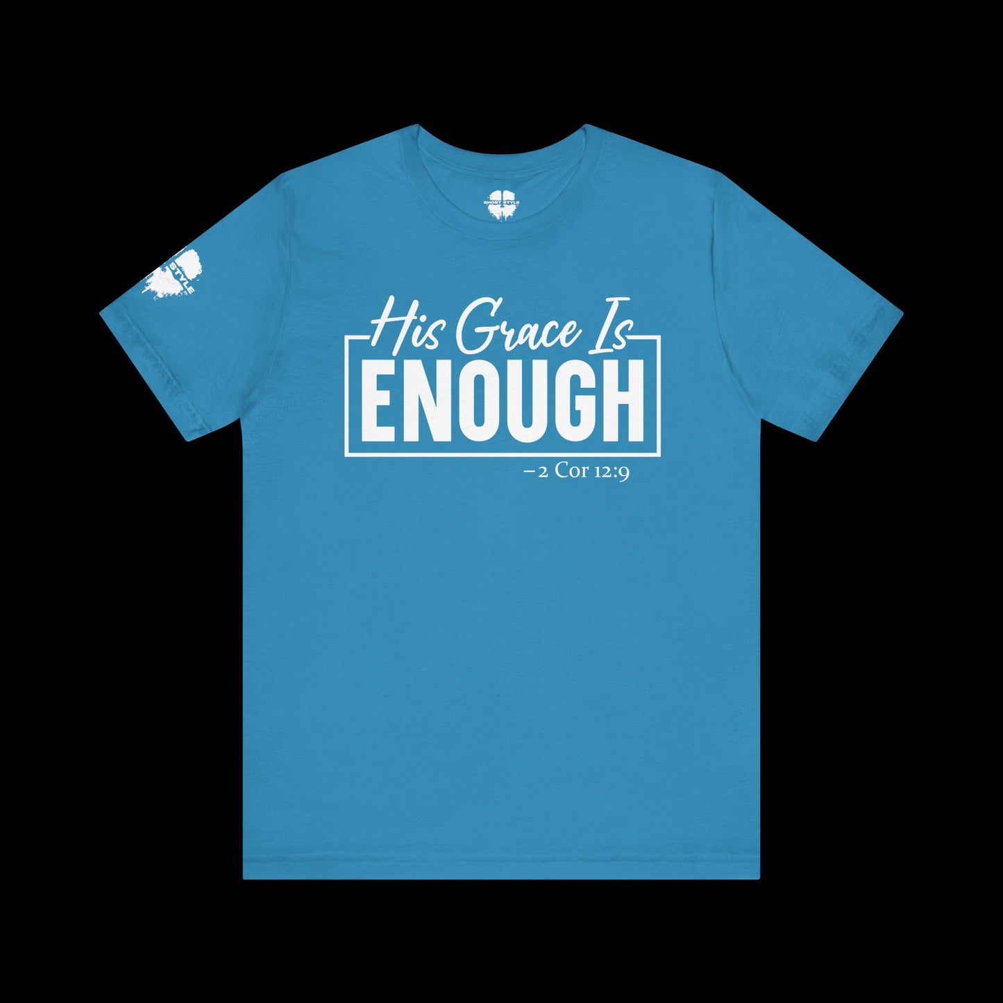 His Grace Is Enough Tee