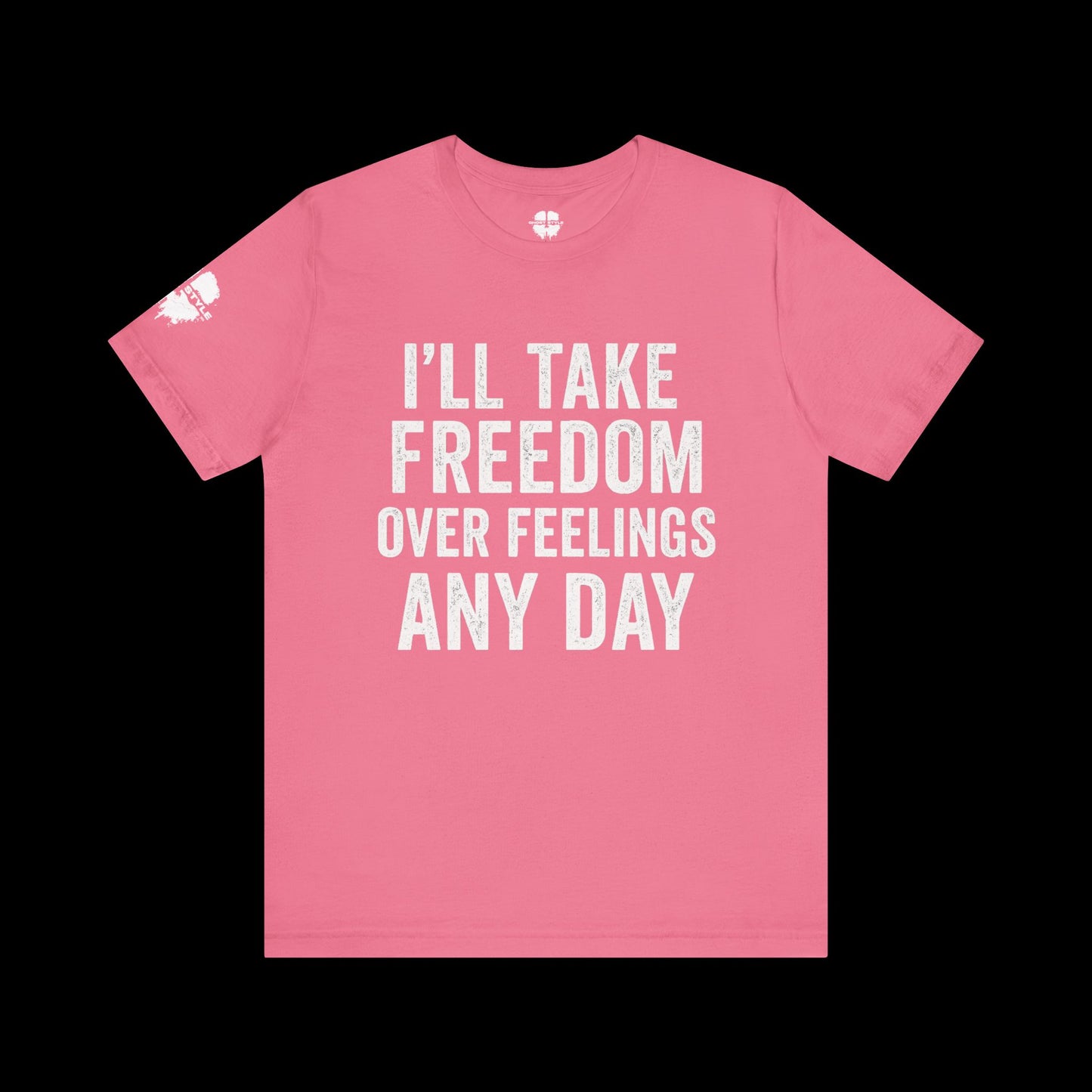 Freedom Over Feelings Tee