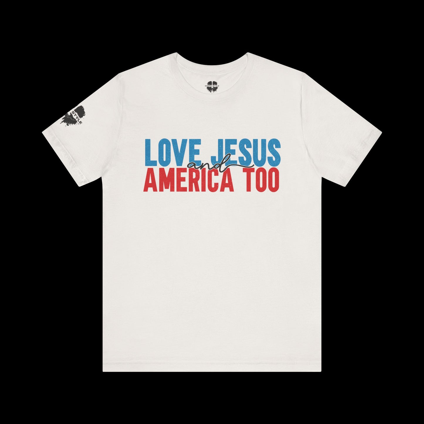 Loves Jesus and America Too Tee