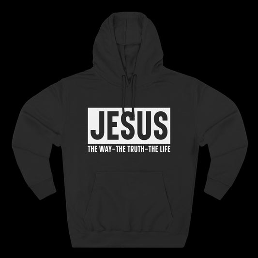JESUS – The Way, The Truth, The Life Hoodie