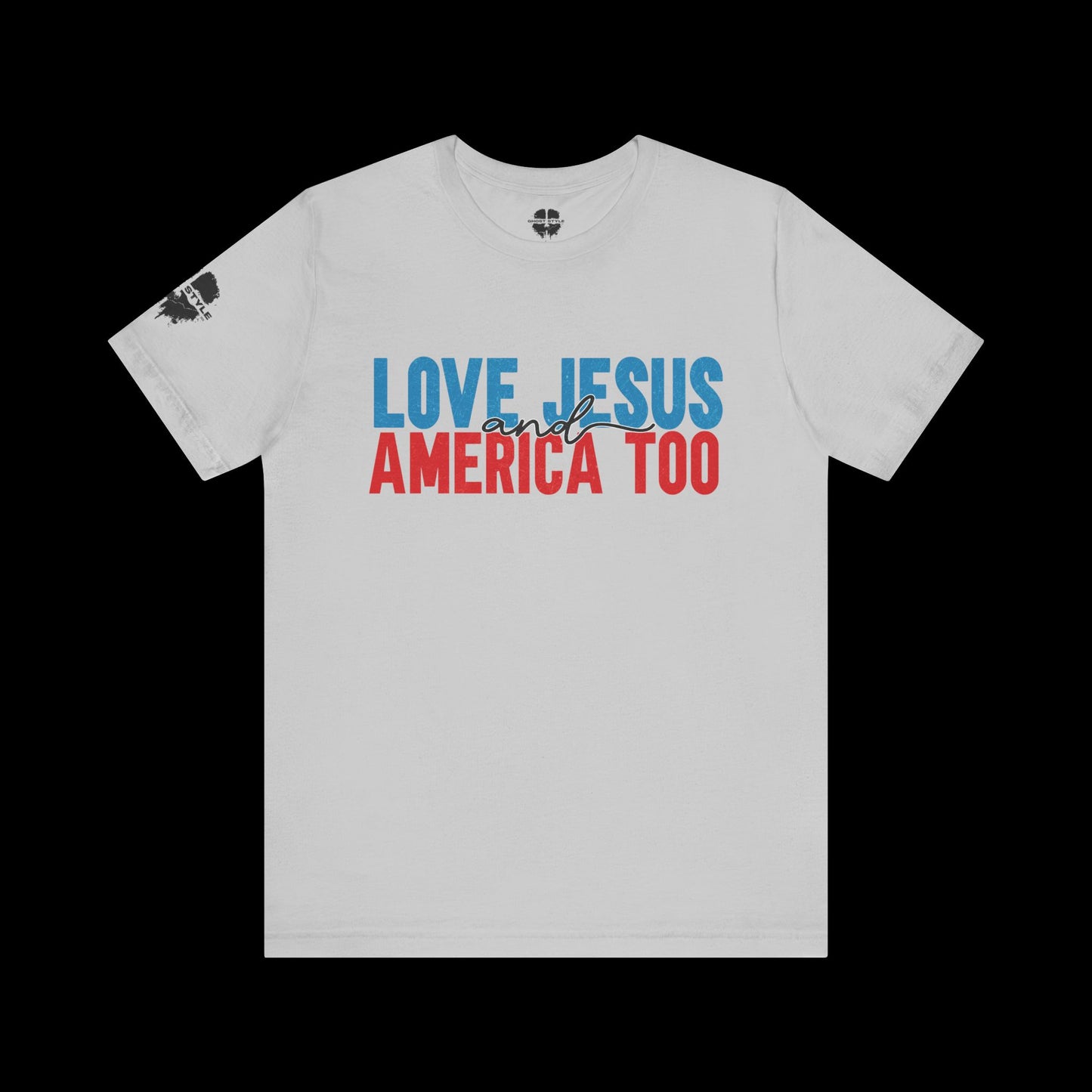 Loves Jesus and America Too Tee