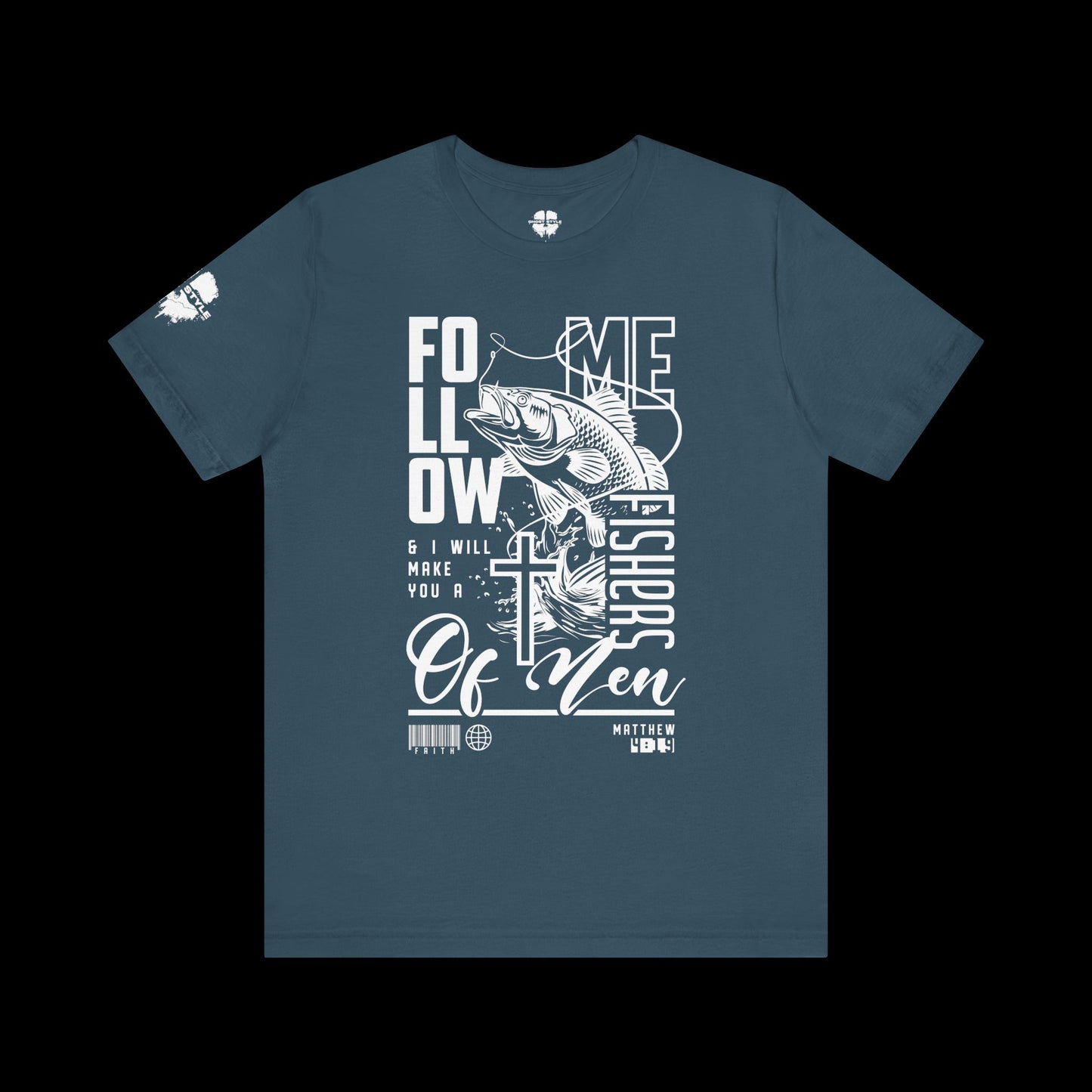 Jesus Made Me A Fisher of Men Tee