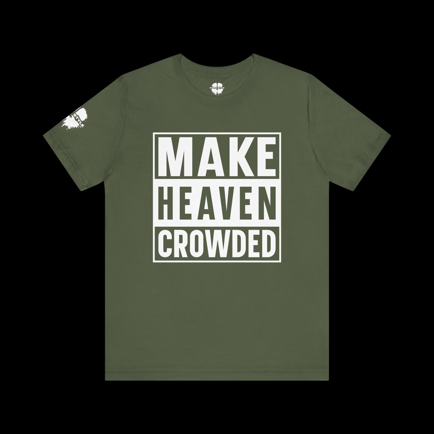 Make Heaven Crowded Tee