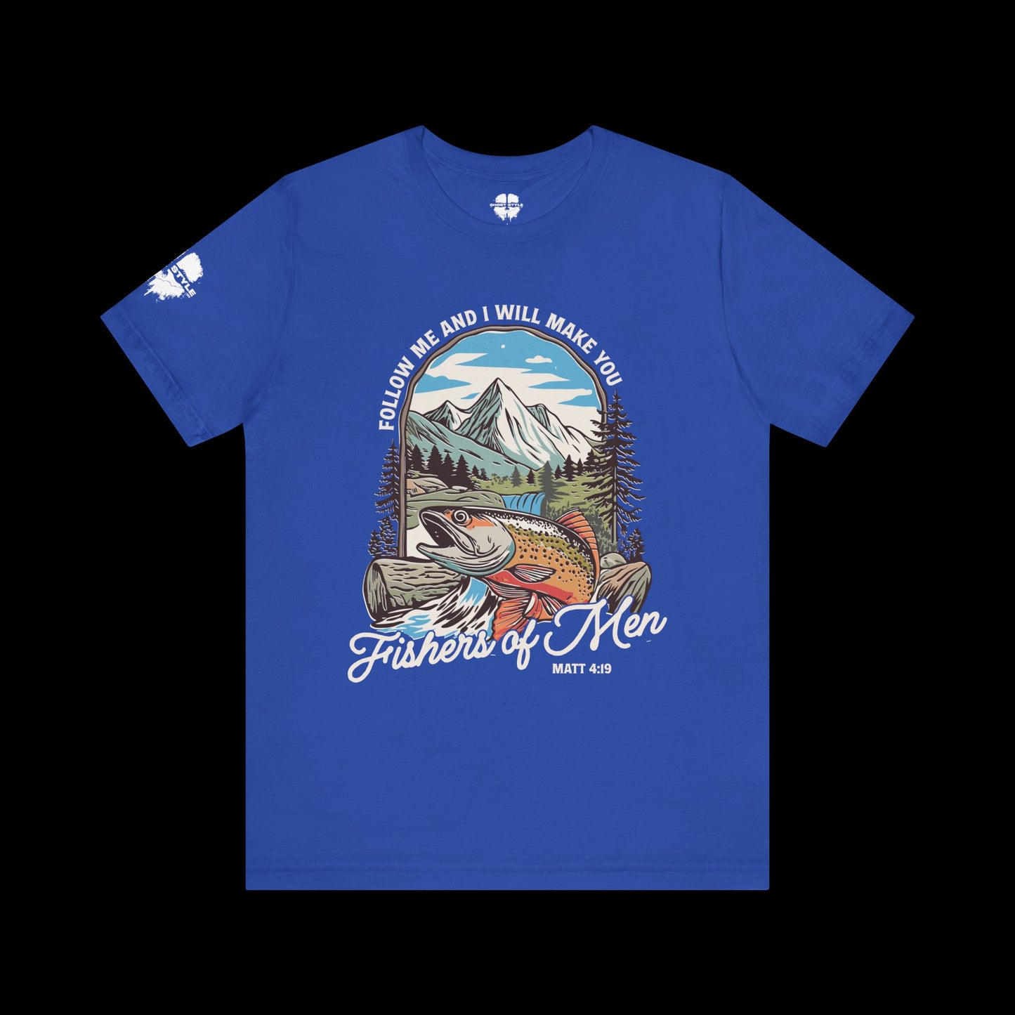 Jesus Made Me A Fisher of Men Tee
