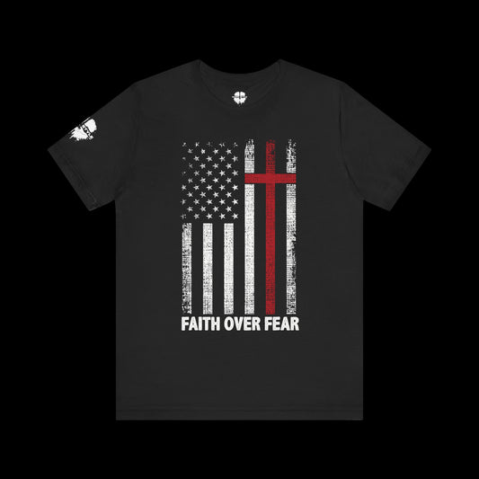 Faith Over Fear Tee