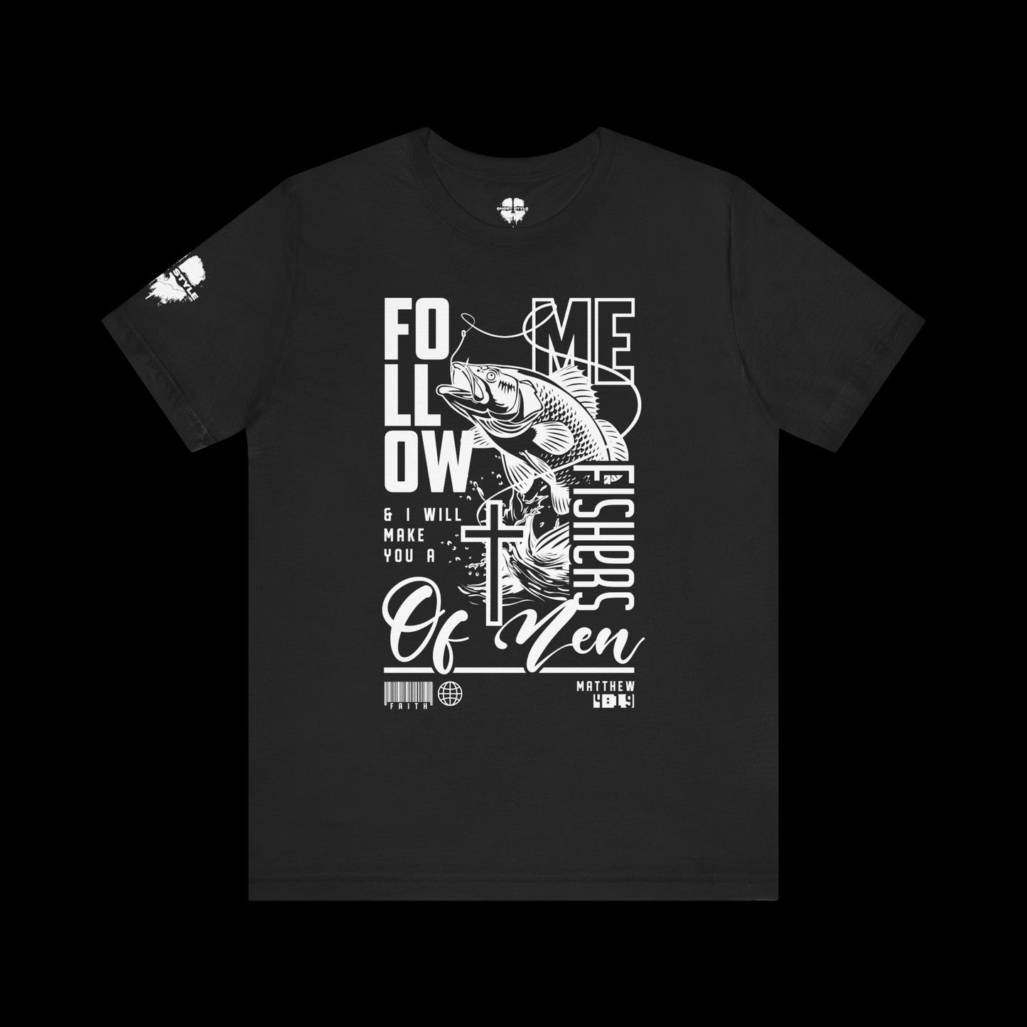 Jesus Made Me A Fisher of Men Tee