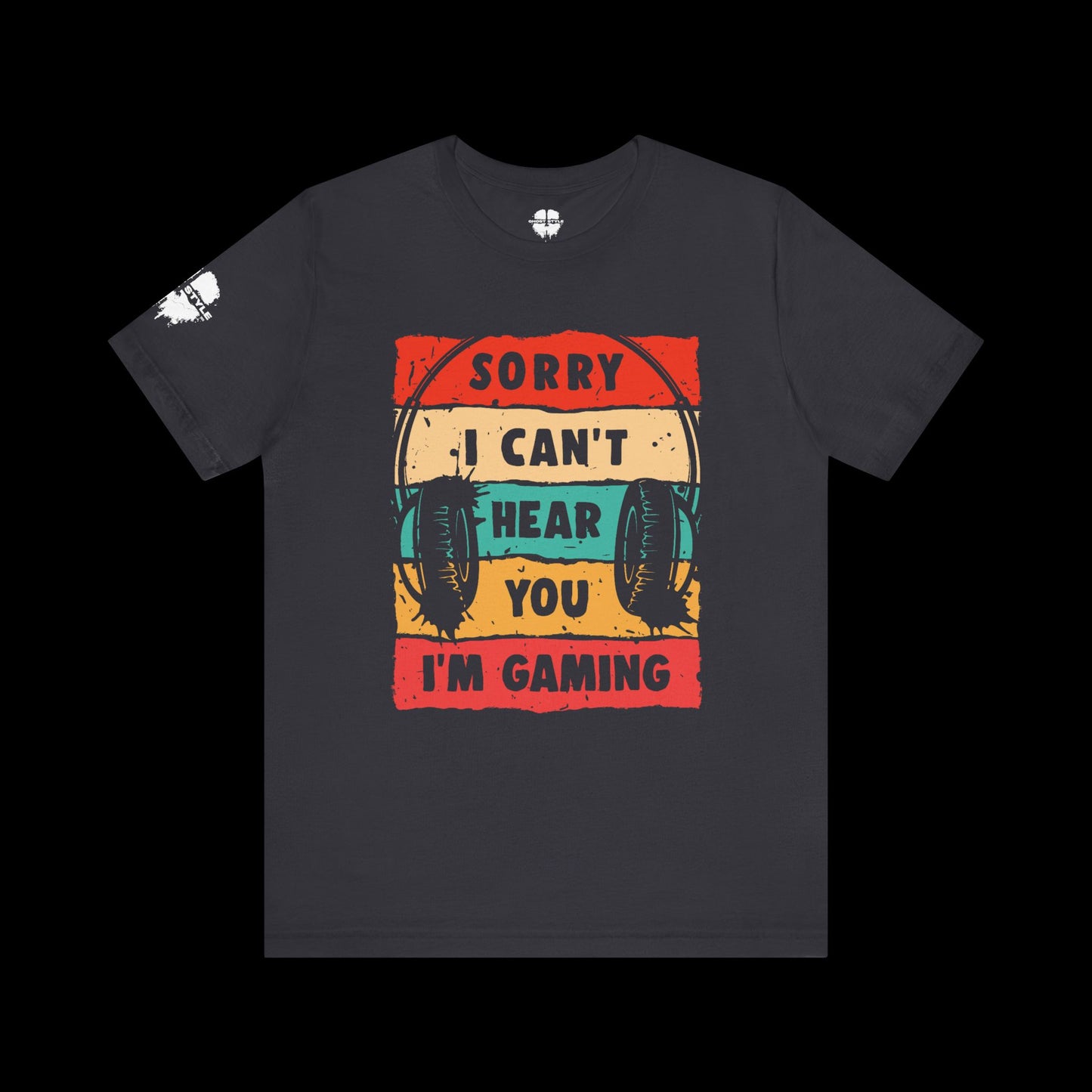 Sorry I Can't Hear You I'm Gaming Tee