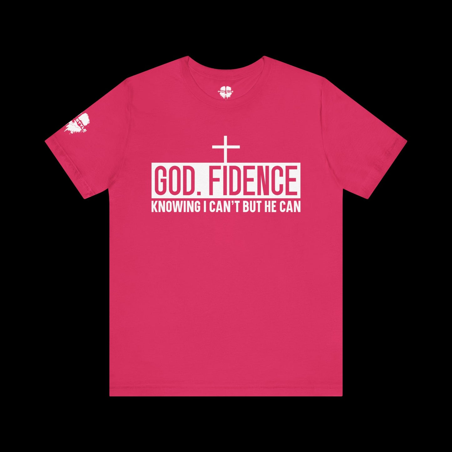 God Fidence Shirt Tee
