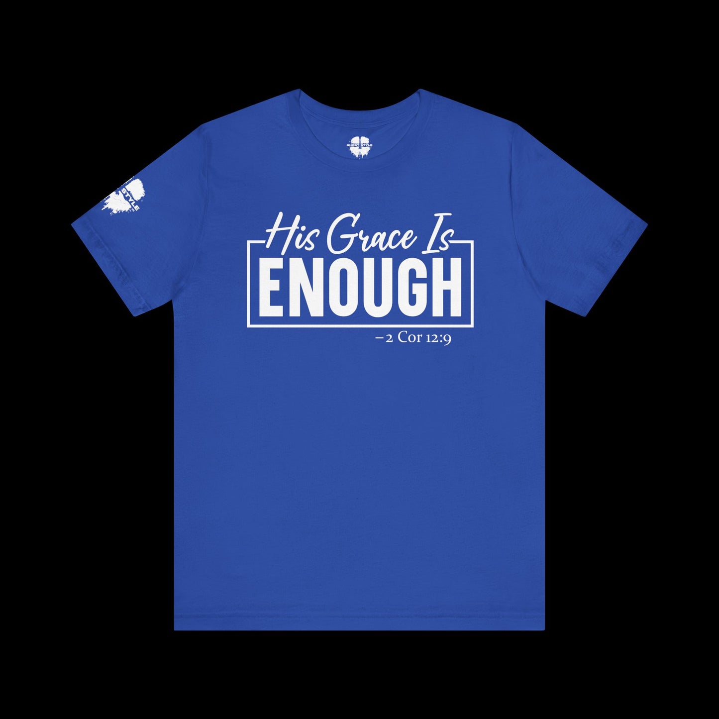 His Grace Is Enough Tee